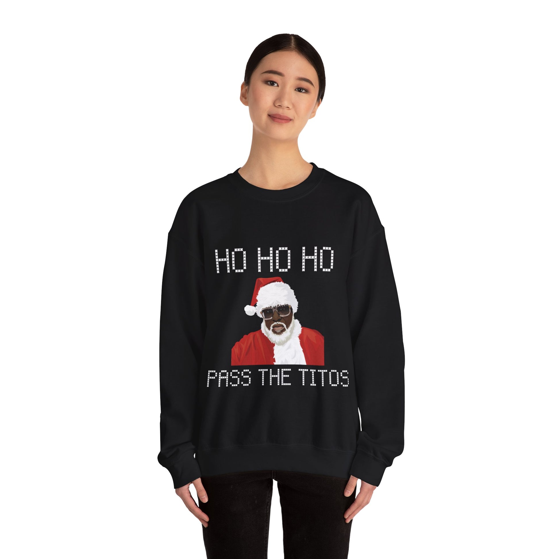 Pass the Titos -  Sweatshirt - Shirts Be Like