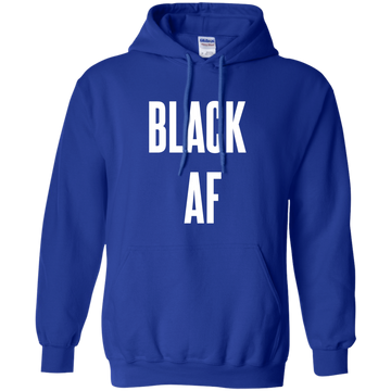 Black AF., Apparel - Shirts Be Like